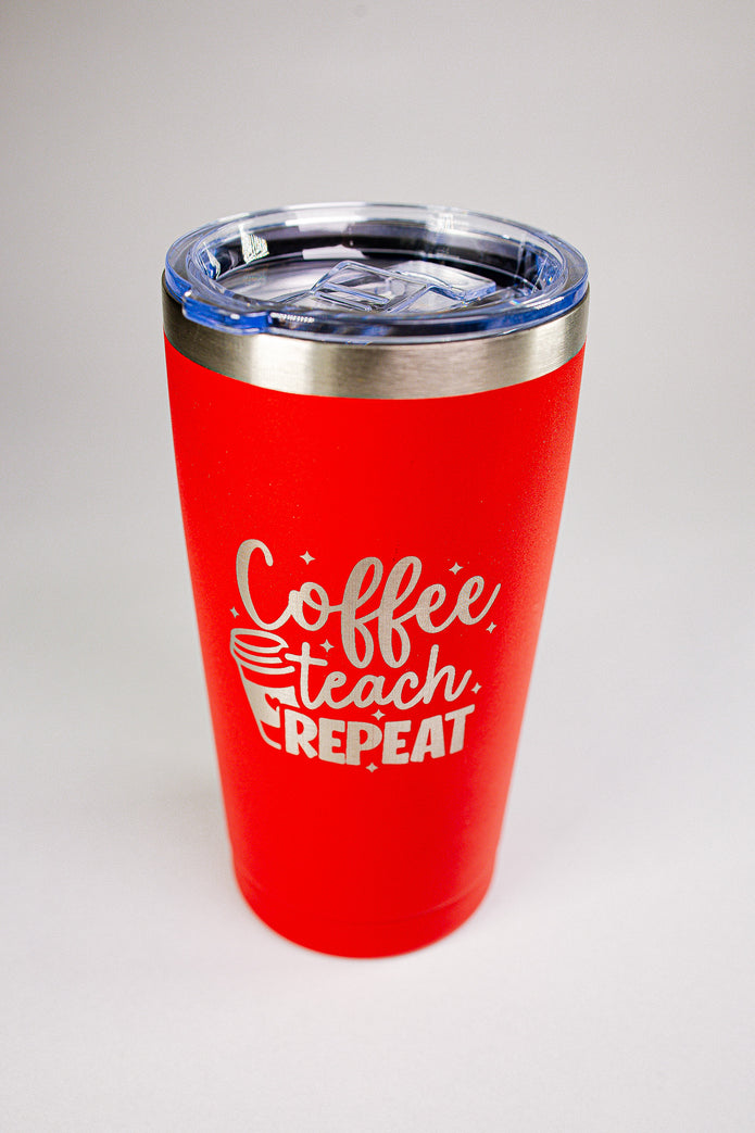 Coffee Teach Repeat 20 oz Engraved Tumbler