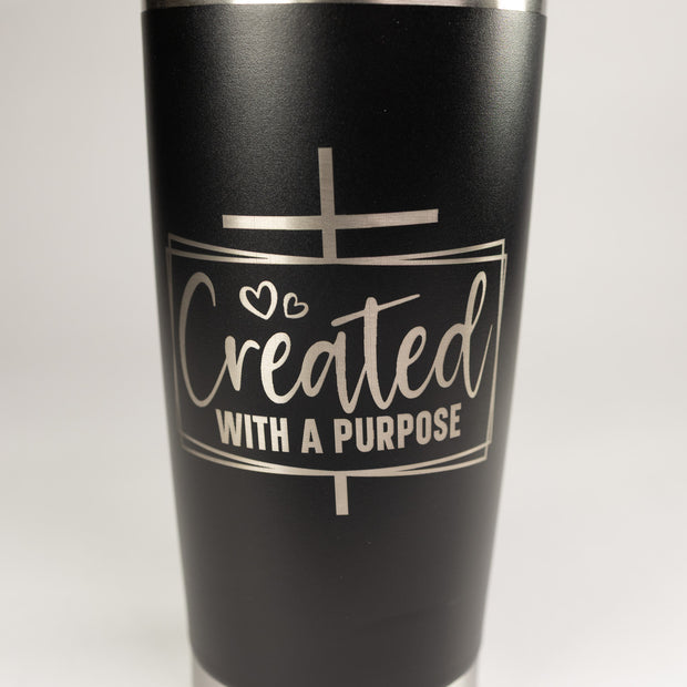 Created With A Purpose Cross 20 oz Engraved Tumbler