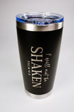 I Will Not Be Shaken 20 oz Engraved Tumbler