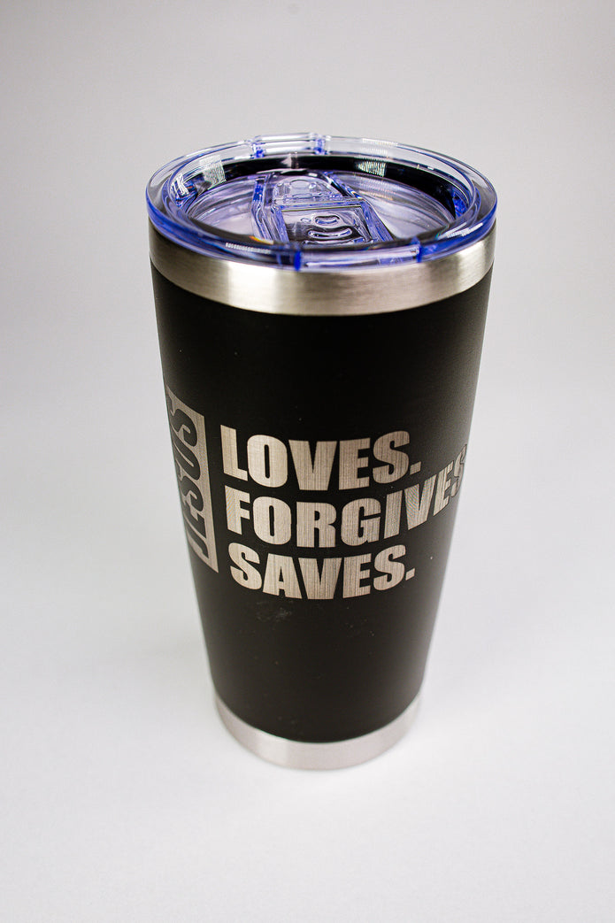 Jesus Loves. Forgives. Saves. 20 oz Engraved Tumbler