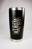 Know Your Worth Then Add Tax 20 oz Engraved Tumbler